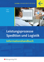 Leistungsprozesse Spedition und Logistik, Informationshandbuch