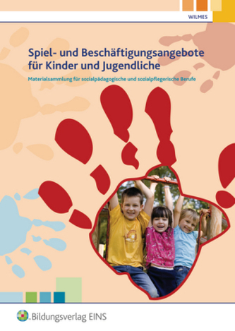 Spiel- und Beschäftigungsangebote für Kinder und Jugendliche, m. CD-ROM