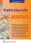 Elektroberufe, Lernfelder 9-13, m. CD-ROM