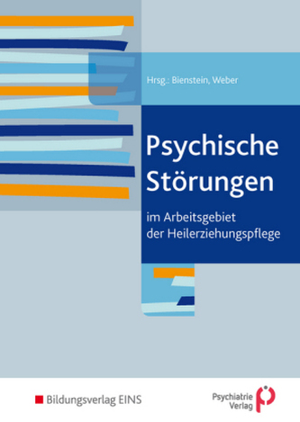 Psychische Störungen im Arbeitsgebiet der Heilerziehungspflege