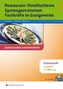 Restaurant-/Hotelfachleute, Systemgastronomen, Fachkräfte im Gastgewerbe, Lernfelder 2.1-2.4, Arbeitsheft m. CD-ROM