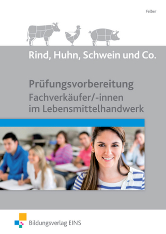 Prüfungsvorbereitung Fachverkäufer/-innen im Lebensmittelhandwerk