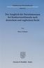 Der Ausgleich der Parteiinteressen bei Konkurrenzklauseln nach deutschem und englischem Recht