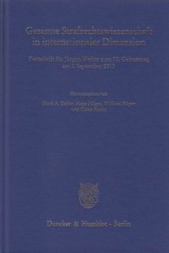 Gesamte Strafrechtswissenschaft in internationaler Dimension