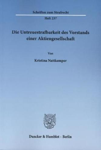 Die Untreuestrafbarkeit des Vorstands einer Aktiengesellschaft