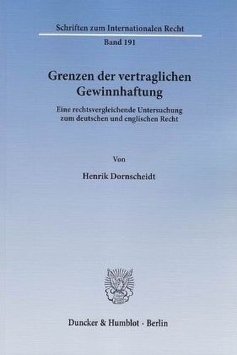 Grenzen der vertraglichen Gewinnhaftung