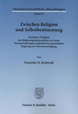 Zwischen Religion und Selbstbestimmung