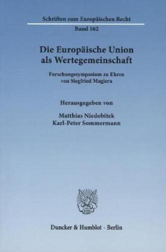 Die Europäische Union als Wertegemeinschaft