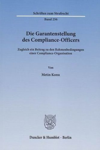 Die Garantenstellung des Compliance-Officers