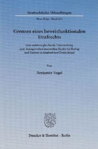 Grenzen eines beweisfunktionalen Strafrechts