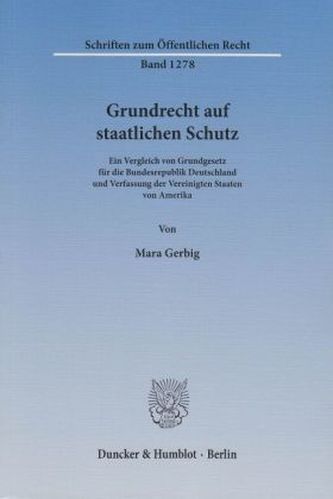 Grundrecht auf staatlichen Schutz