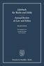 Grund und Grenzen der Solidarität in Recht und Ethik. Foundation and Limitation of Solidarity in Law and Ethics