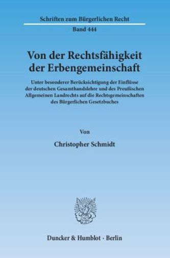 Von der Rechtsfähigkeit der Erbengemeinschaft