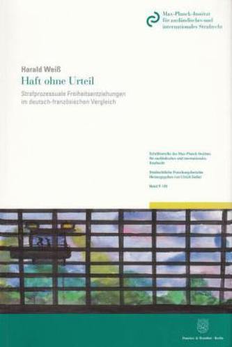 Haft ohne Urteil