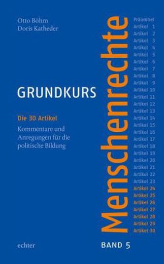 Die 30 Artikel. Kommentare und Anregungen für die politische Bildung