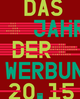 Das Jahr der Werbung 2015. Bd.52