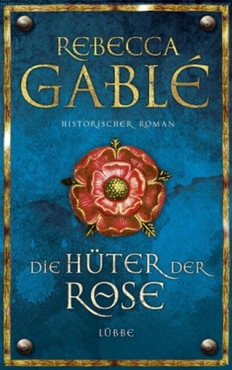 Die Hüter der Rose