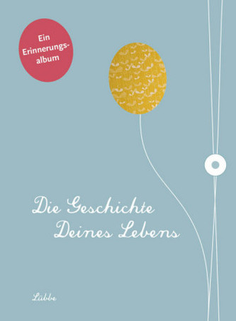 Die Geschichte deines Lebens