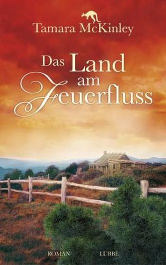 Das Land am Feuerfluss