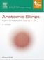 Anatomie Skript zum Physikum, 3 Bde.
