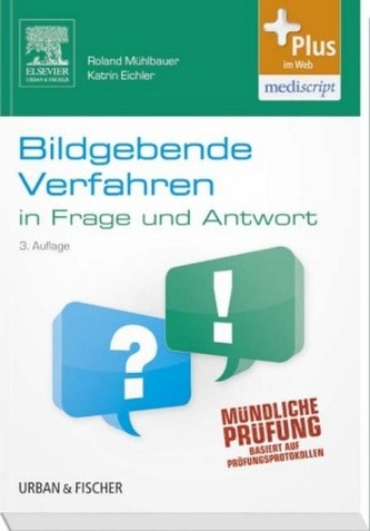 Bildgebende Verfahren in Frage und Antwort