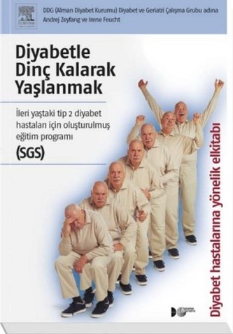 Diyabetle Dinç Kalarak Yaslanmak