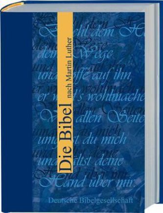 Die Bibel nach Martin Luther