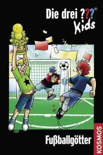 Die drei Fragezeichen-Kids, Fußballgötter
