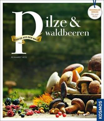 Pilze & Waldbeeren