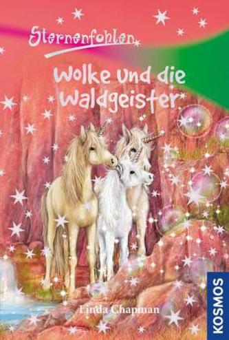 Sternenfohlen - Wolke und die Waldgeister