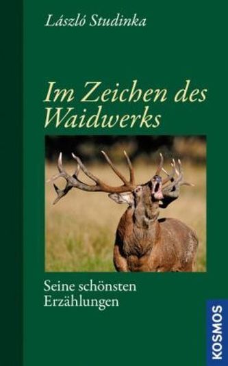 Im Zeichen des Waidwerks