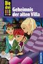 Die drei Ausrufezeichen - Geheimnis der alten Villa