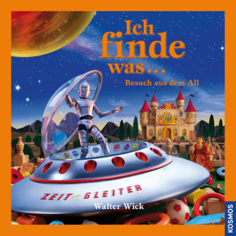 Ich finde was ... Besuch aus dem All