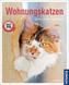 Wohnungskatzen