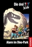 Die drei Fragezeichen-Kids - Alarm im Dino-Park