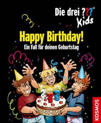 Die drei Fragezeichen-Kids - Happy Birthday!