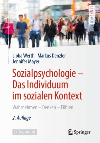 Sozialpsychologie: Das Individuum im sozialen Kontext
