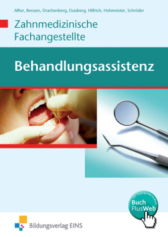 Zahnmedizinische Fachangestellte, Behandlungsassistenz