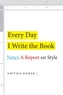 Every Day I Write the Book