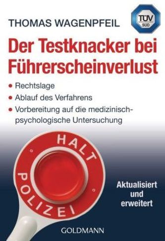 Der Testknacker bei Führerscheinverlust