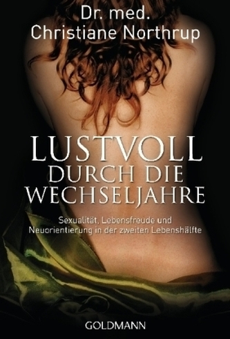 Lustvoll durch die Wechseljahre