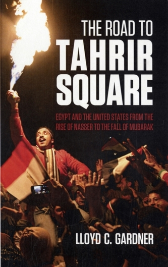 The Road to Tahrir Square