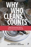 Why Who Cleans Counts