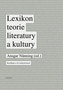 Lexikon teorie literatury a kultury