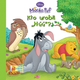 Macko Puf Kto urobil„Húú?"