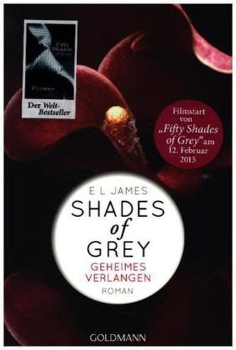 Shades of Grey - Geheimes Verlangen
