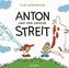Anton und der große Streit