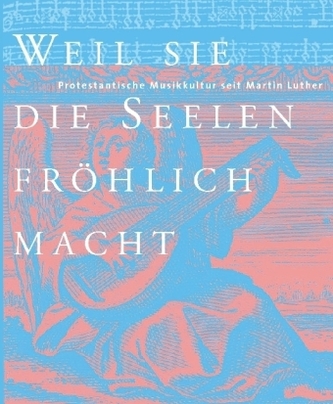 'Weil sie die Seelen fröhlich macht'