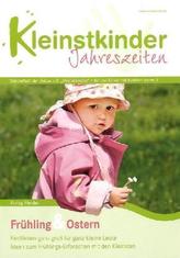 Frühling & Ostern - Kleinstkinder Jahreszeiten