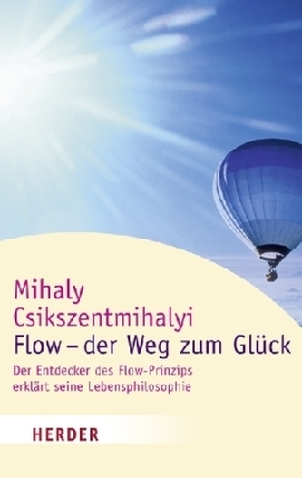 Flow - der Weg zum Glück